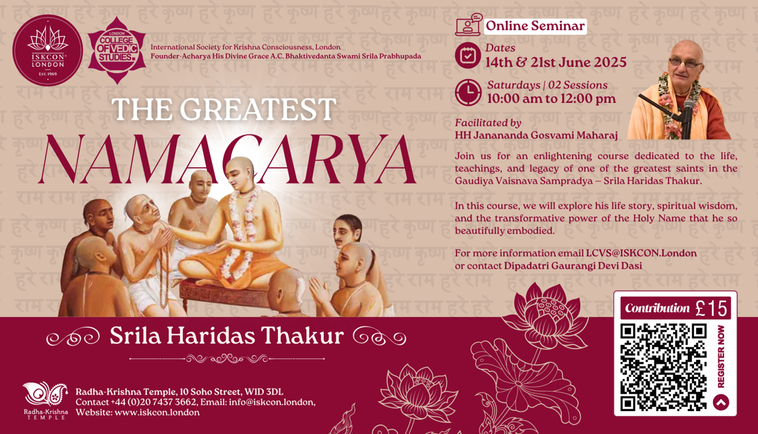 The Greatest Namacarya: Srila Haridas Thakur (ONLINE)